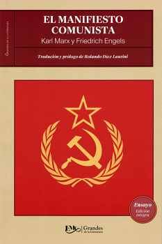 MANIFESTO DEL PARTIDO COMUNISTA, EL (1/2 CARTA/GDES. DE LA LIT.)