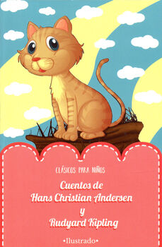 CUENTOS DE HANS CHRISTIAN ANDERSEN Y RUDYARD KIPLING
