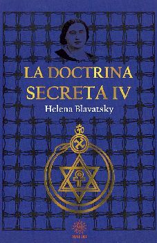 DOCTRINA SECRETA, LA (IV)