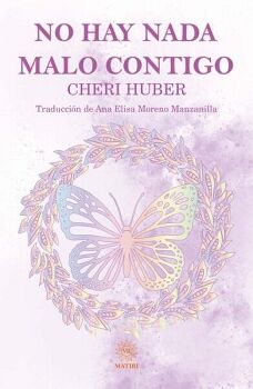 NO HAY NADA MALO CONTIGO