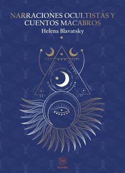 NARRACIONES OCULTISTAS Y CUENTOS MACABROS