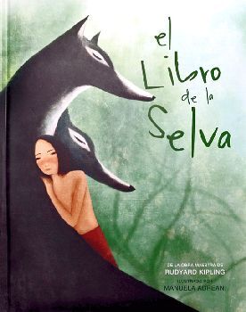 LIBRO DE LA SELVA, EL -ILUSTRADO/INFANTIL CHINA- (EMPASTADO)