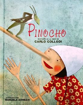 PINOCHO -ILUSTRADO/INFANTIL CHINA-        (EMPASTADO)