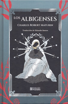 ALBIGENSES, LOS                           (EMPASTADO/FRACTALES)
