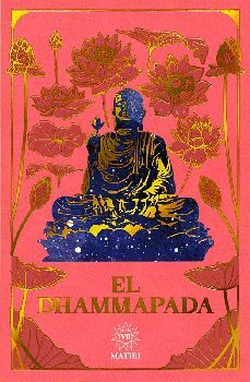 DHAMMAPADA, EL (COLECCIN MEDITACIN)