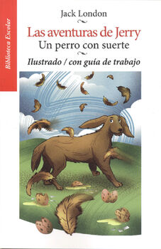 AVENTURAS DE JERRY, LAS -UN PERRO CON SUERTE-