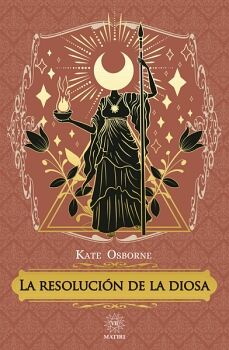 LA RESOLUCI�N DE LA DIOSA