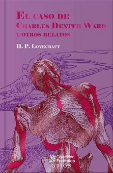 EL CASO DE CHARLES DEXTER WARD Y OTROS RELATOS