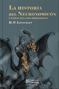 LA HISTORIA DEL NECRONOMICON Y OTROS RELATOS PROHIBIDOS
