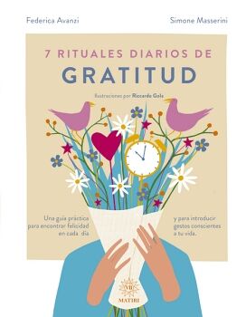 7 RITUALES DIARIOS DE GRATITUD