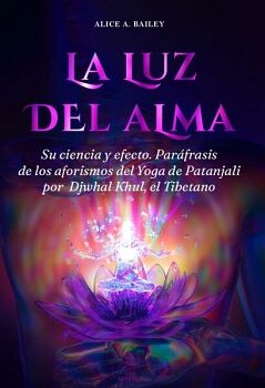 LA LUZ DEL ALMA
