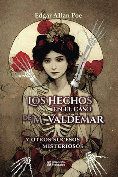 HECHOS EN EL CASO DE M. VALDEMAR, LOS     (EMP./FRACTALES ESP.)