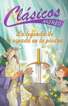 LA LEYENDA DE LA ESPADA EN LA PIEDRA