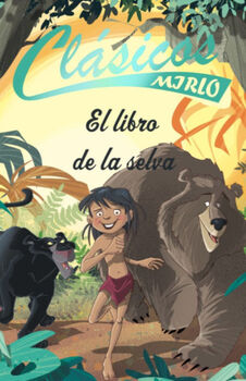 CL�SICOS MIRLO -EL LIBRO DE LA SELVA-