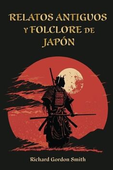 RELATOS ANTIGUOS Y FOLCLORE DE JAP�N