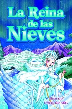 LA REINA DE LAS NIEVES