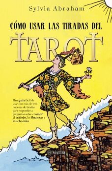 C�MO USAR LAS TIRADAS DEL TAROT