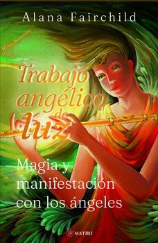 TRABAJO ANGELICO DE LUZ