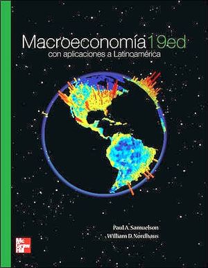 MACROECONOMIA CON APLICACIONES A LATINOAMERICA 19ED.