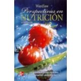 PERSPECTIVAS EN NUTRICION DE WARDLAW 8ED.