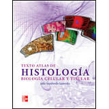 TEXTOS ATLAS DE HISTOLOGIA, BIOLOGIA CELULAR Y TISULAR (EMP