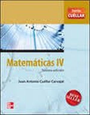 MATEMATICAS IV 3ED. -S.CUELLAR COMPETENCIAS/DGB-