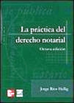 PRACTICA DEL DERECHO NOTARIAL, LA 8ED.