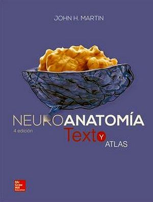 NEUROANATOMIA 4ED TEXTO Y ATLAS