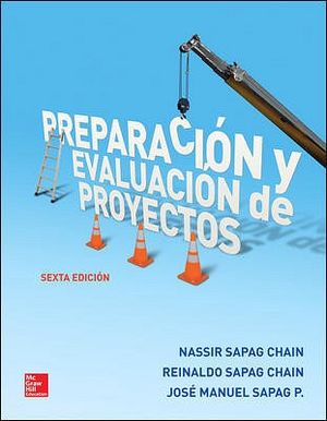 PREPARACION Y EVALUACION DE PROYECTOS 6ED.