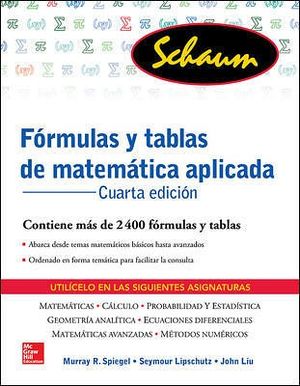 FORMULAS Y TABLAS DE MATEMATICA APLICADA 4ED. (SCHAUM)