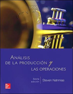 ANALISIS DE LA PRODUCCION Y LAS OPERACIONES 6ED.