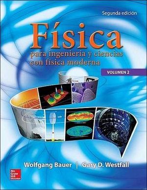 FISICA PARA INGENIERIA Y CIENCIAS VOL.2 2ED.