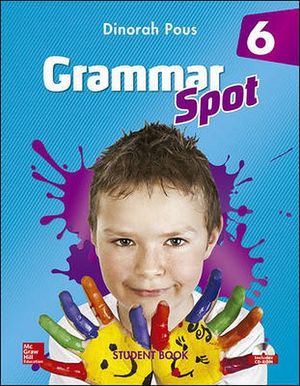 GRAMMAR SPOT 6 STUDENT BOOK C/CD O DESCARGABLE