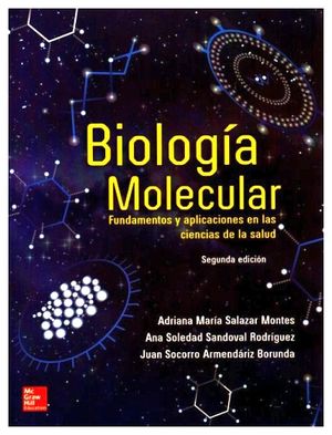 BIOLOGIA MOLECULAR 2ED. -FUNDAMENTOS Y APLIC.EN LAS CS.DE L
