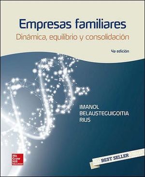 EMPRESAS FAMILIARES 4ED. -DINMICA, EQUILIBRIO Y CONSOLIDAC