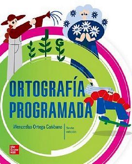 ORTOGRAFA PROGRAMADA 6ED.