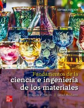 FUNDAMENTOS DE LA CIENCIA E INGENIERA DE LOS MATERIALES 7ED.