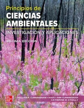 PRINCIPIOS DE CIENCIAS AMBIENTALES 10ED. (ED.2023)