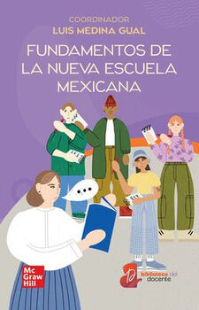 FUNDAMENTOS DE LA NUEVA ESCUELA MEXICANA (ED.2023)