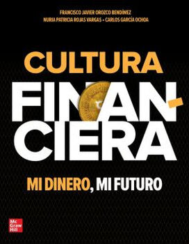 CULTURA FINANCIERA -MI DINERO, MI FUTURO- (ED.2025)