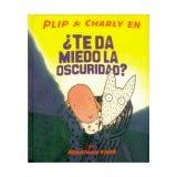 PLIP & CHARLY EN -TE DA MIEDO LA OSCURIDAD?- (EMPASTADO)