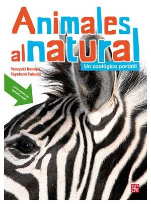 ANIMALES AL NATURAL -UN ZOOLGICO PORTTIL- (GF)