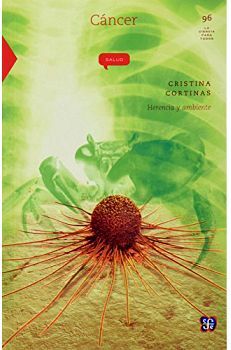 C�NCER -HERENCIA Y AMBIENTE- (LA CIENCIA PARA TODOS)