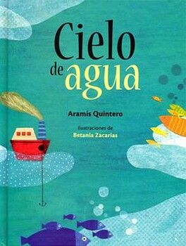 CIELO DE AGUA                             (EMPASTADO)