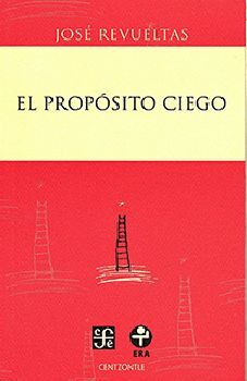 PROPSITO CIEGO, EL