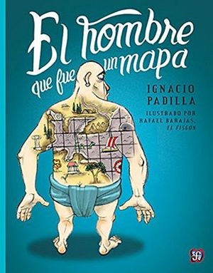 HOMBRE QUE FUE UN MAPA, EL (COL. A LA ORILLA)
