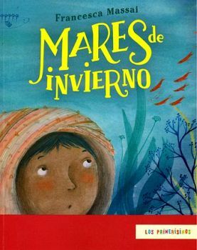 MARES DE INVIERNO                         (COL.LOS PRIMERSIMOS)