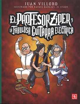 PROFESOR ZIPER Y LA FABULOSA GUITARRA (COL.A LA ORILLA)