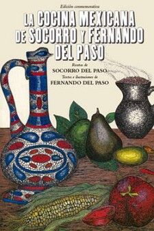 COCINA MEXICANA DE SOCORRO Y FERNANDO DEL PASO (ED.CONMEMORATIVA)
