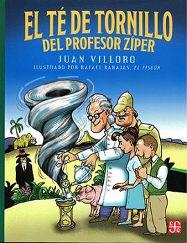 T DE TORNILLO DEL PROFESOR ZIPER, EL     (COL.A LA ORILLA)